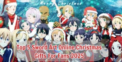 Top 5 Sword Art Online Christmas Gifts For Fans 2025 - Sword Art Online Merch